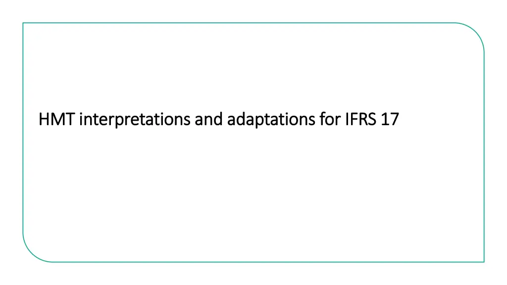 hmt interpretations and adaptations for ifrs