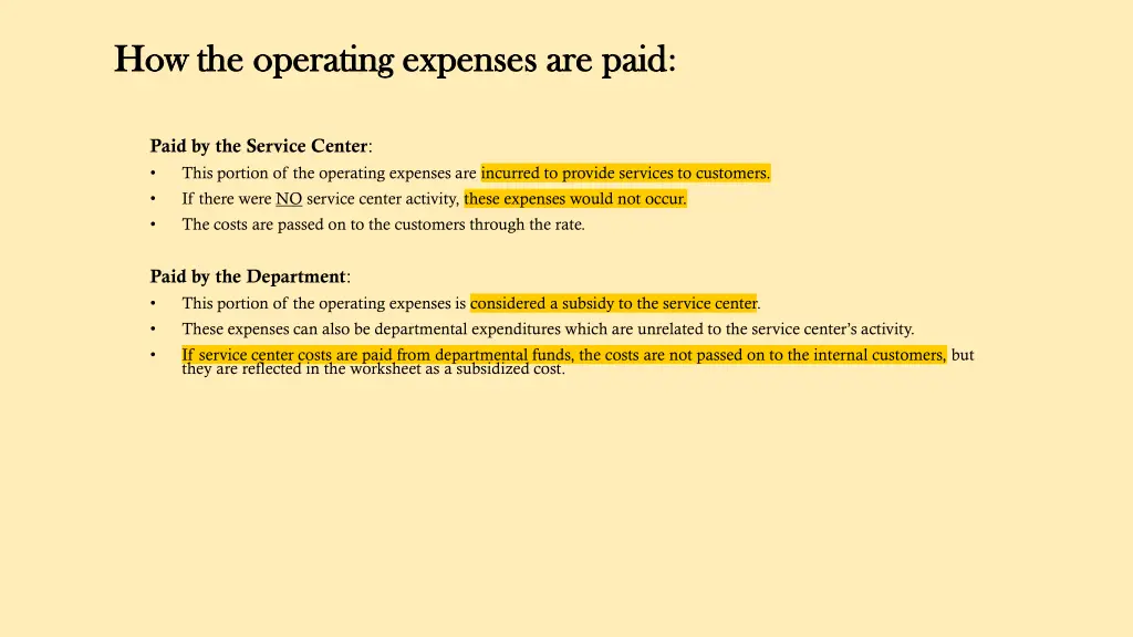 how the operating expenses are paid