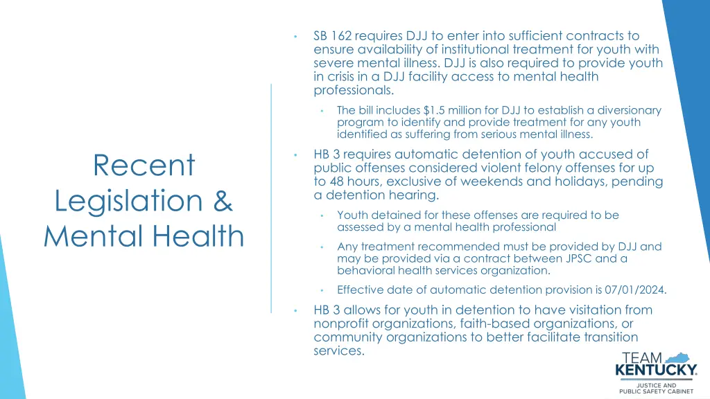 sb 162 requires djj to enter into sufficient