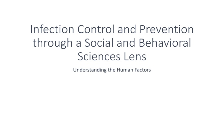 infection control and prevention through a social