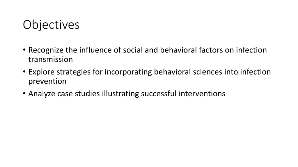 objectives