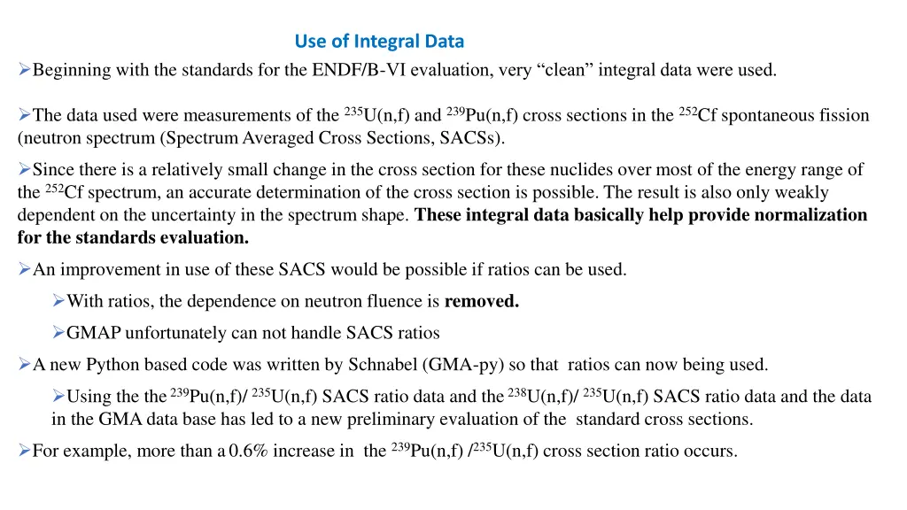 use of integral data