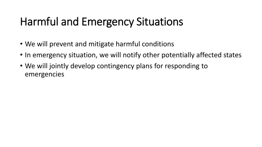harmful and emergency situations harmful