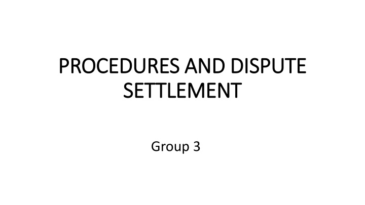 procedures and dispute procedures and dispute