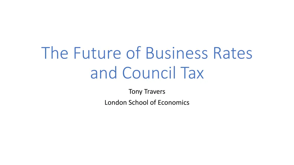 the future of business rates and council tax 1