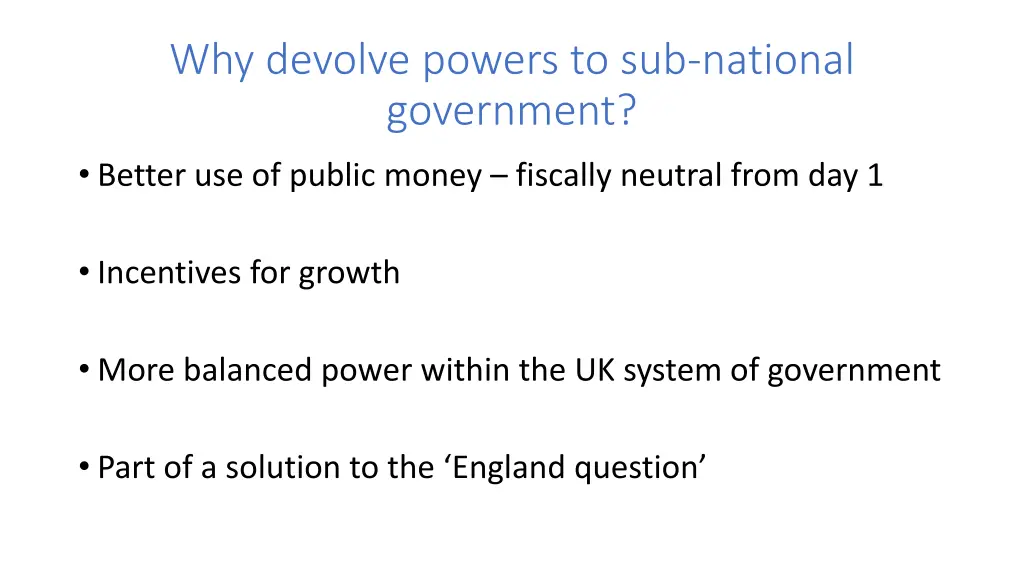 why devolve powers to sub national government
