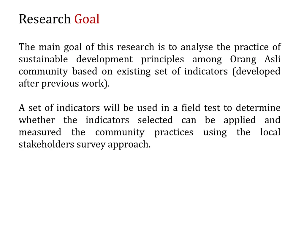 research goal