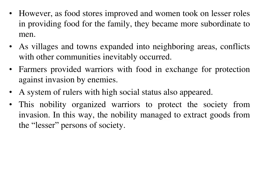 however as food stores improved and women took