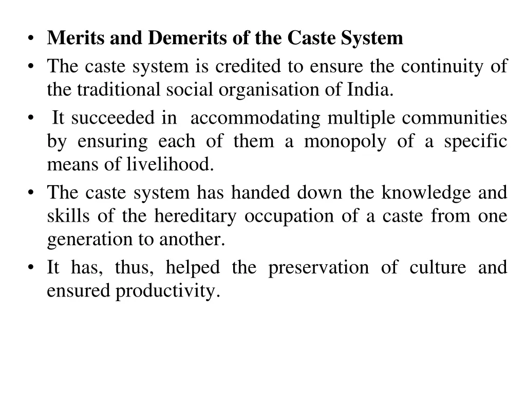 merits and demerits of the caste system the caste