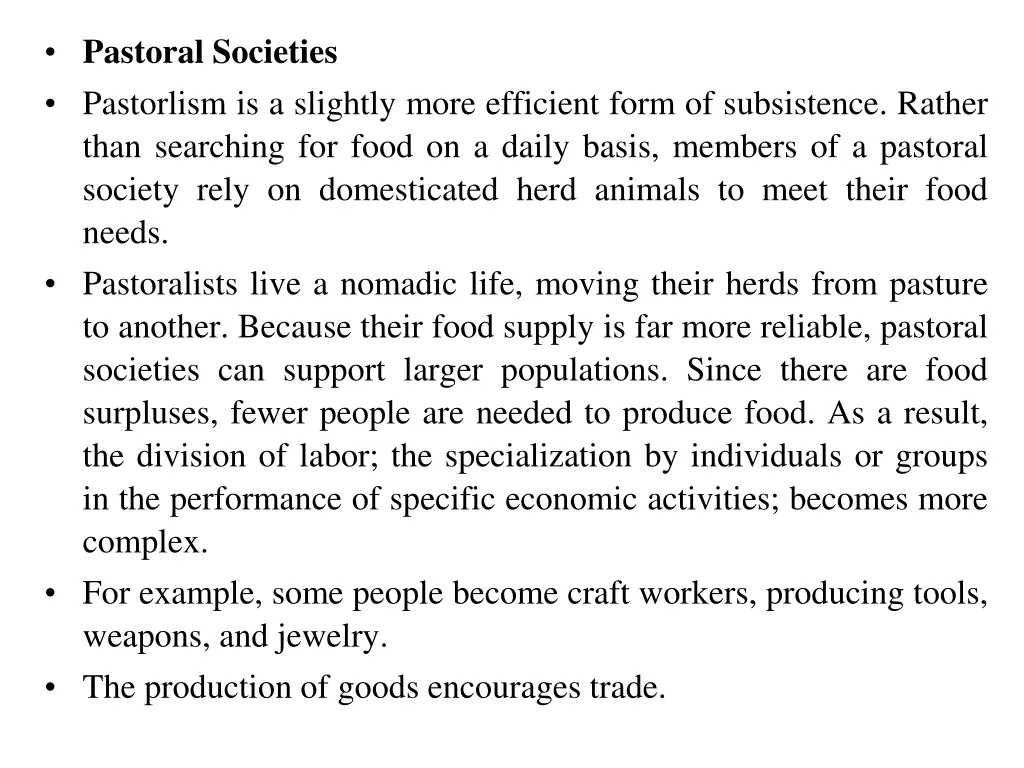 pastoral societies pastorlism is a slightly more