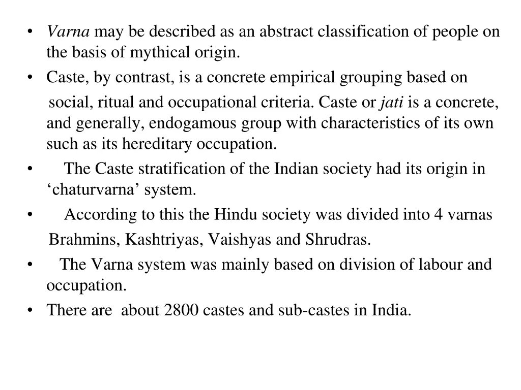 varna may be described as an abstract