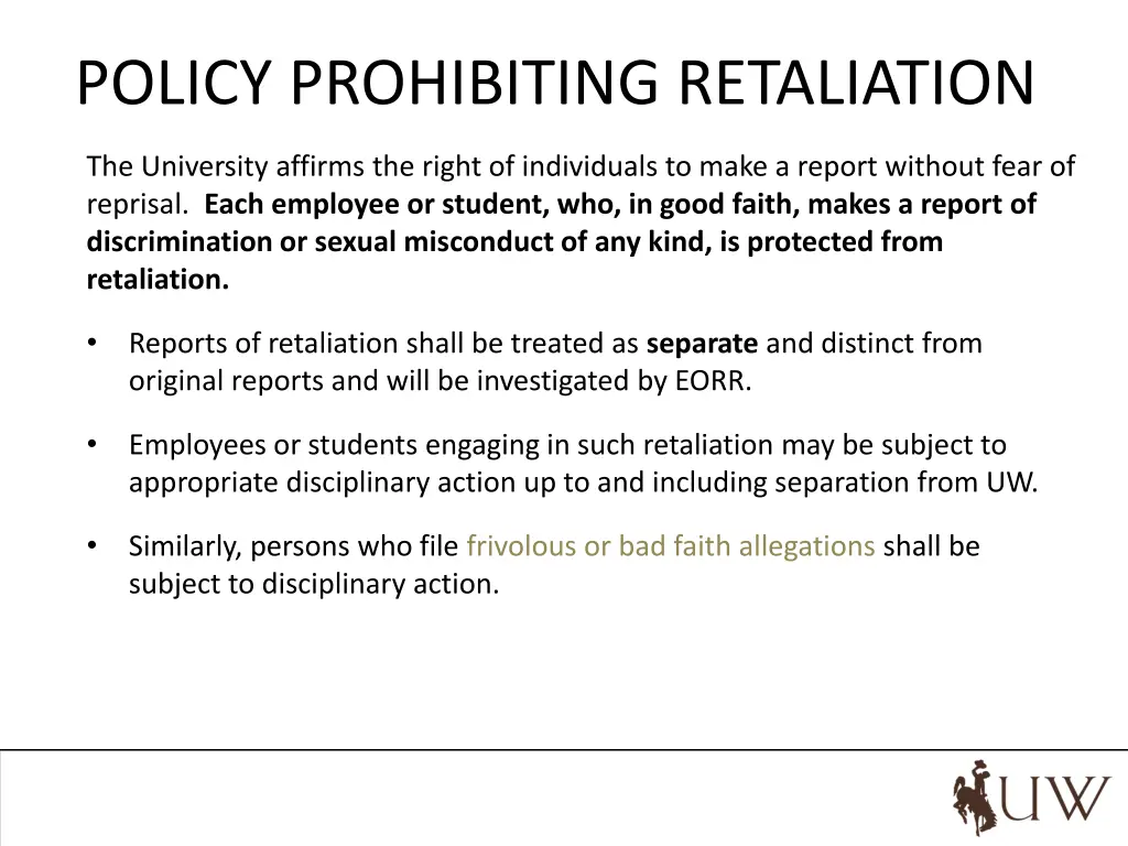 policy prohibiting retaliation