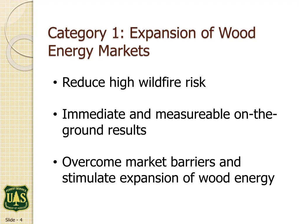 category 1 expansion of wood energy markets