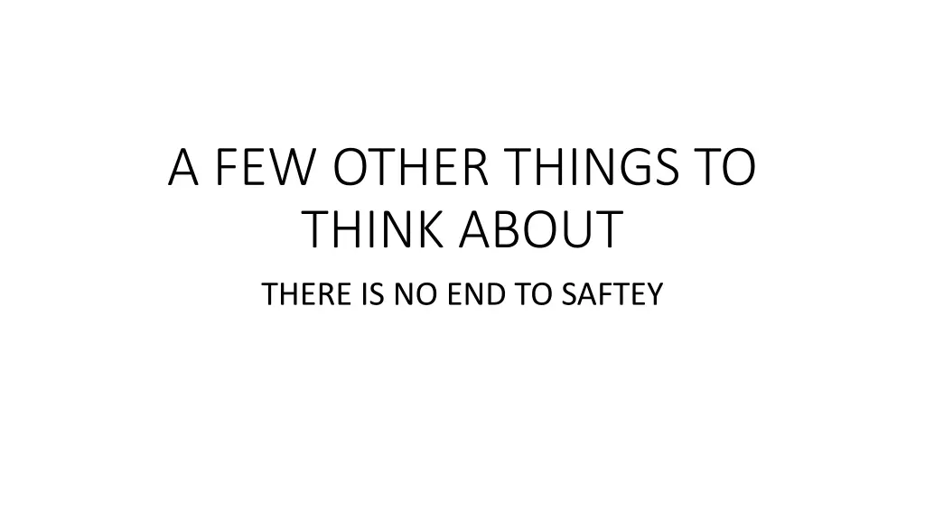 a few other things to think about there
