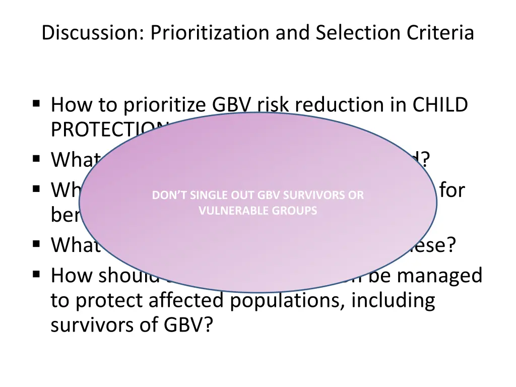 discussion prioritization and selection criteria