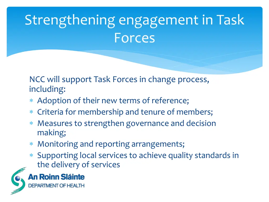 strengthening engagement in task forces