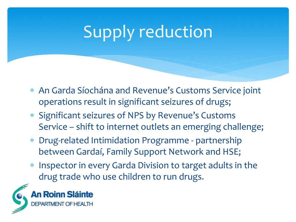 supply reduction