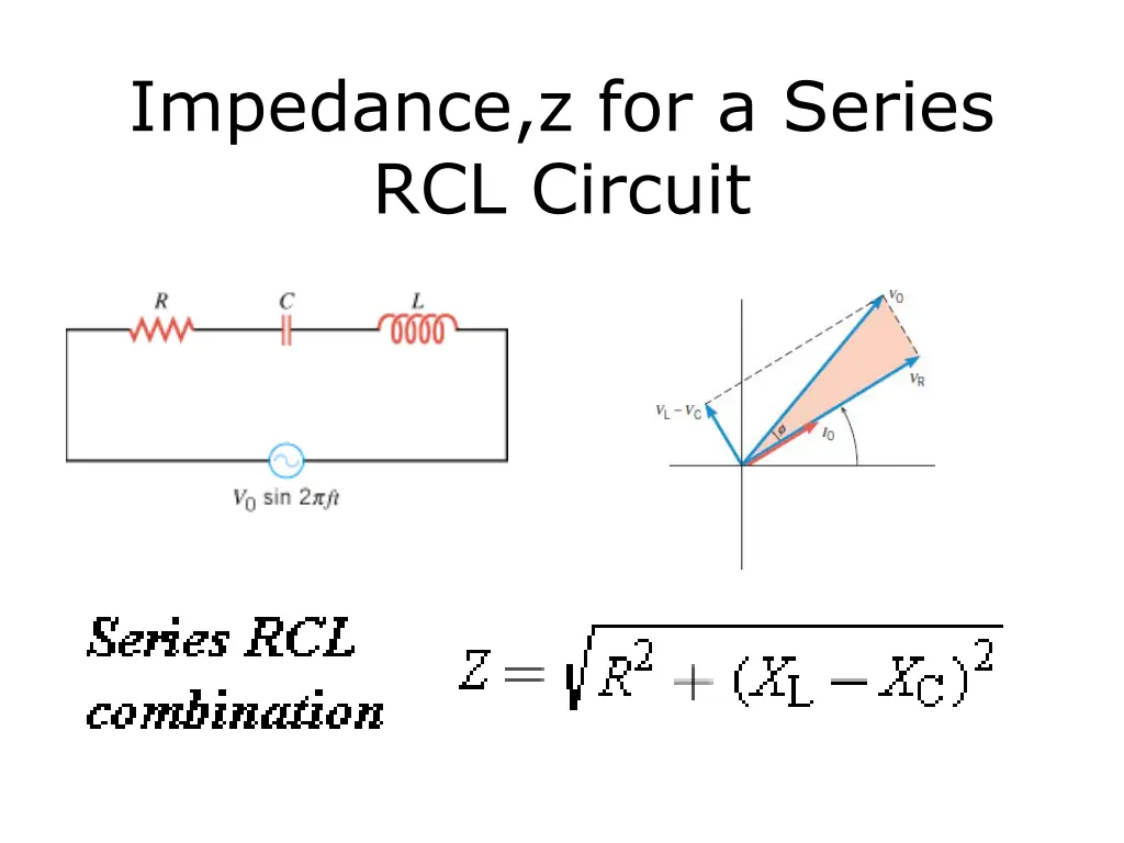 impedance z for a series rcl circuit