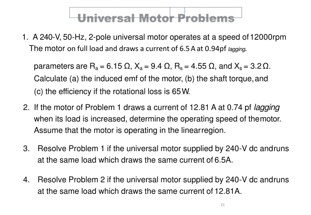 1 a 240 v 50 hz 2 pole universal motor operates