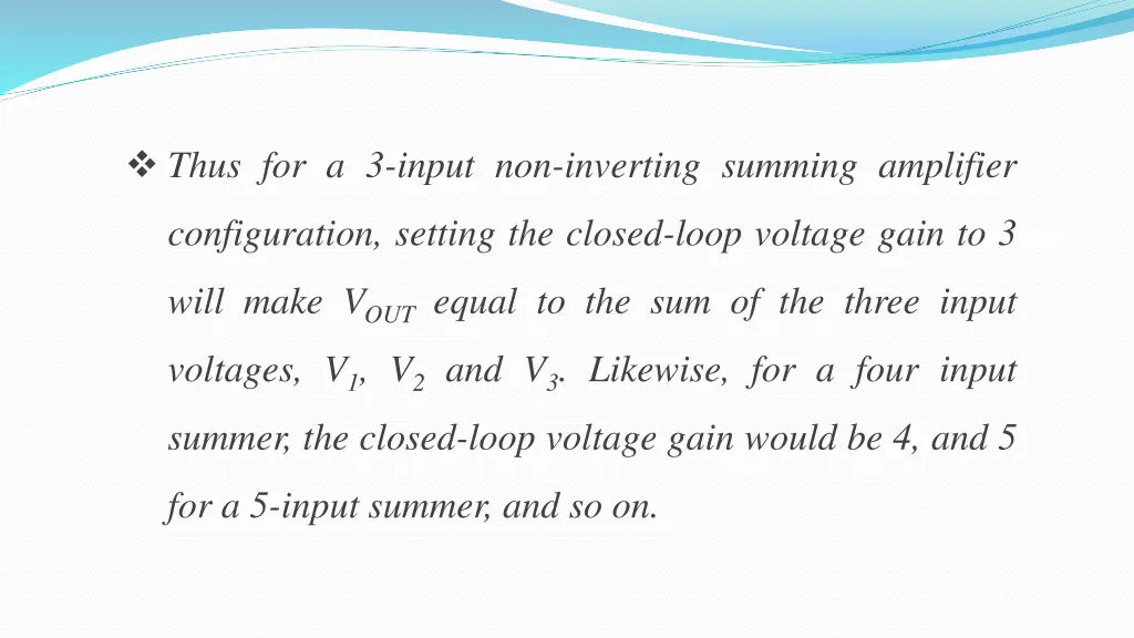 thus for a 3 input non inverting summing amplifier