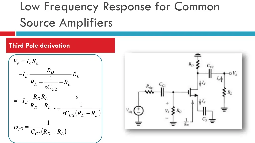 low frequency response for common source 2