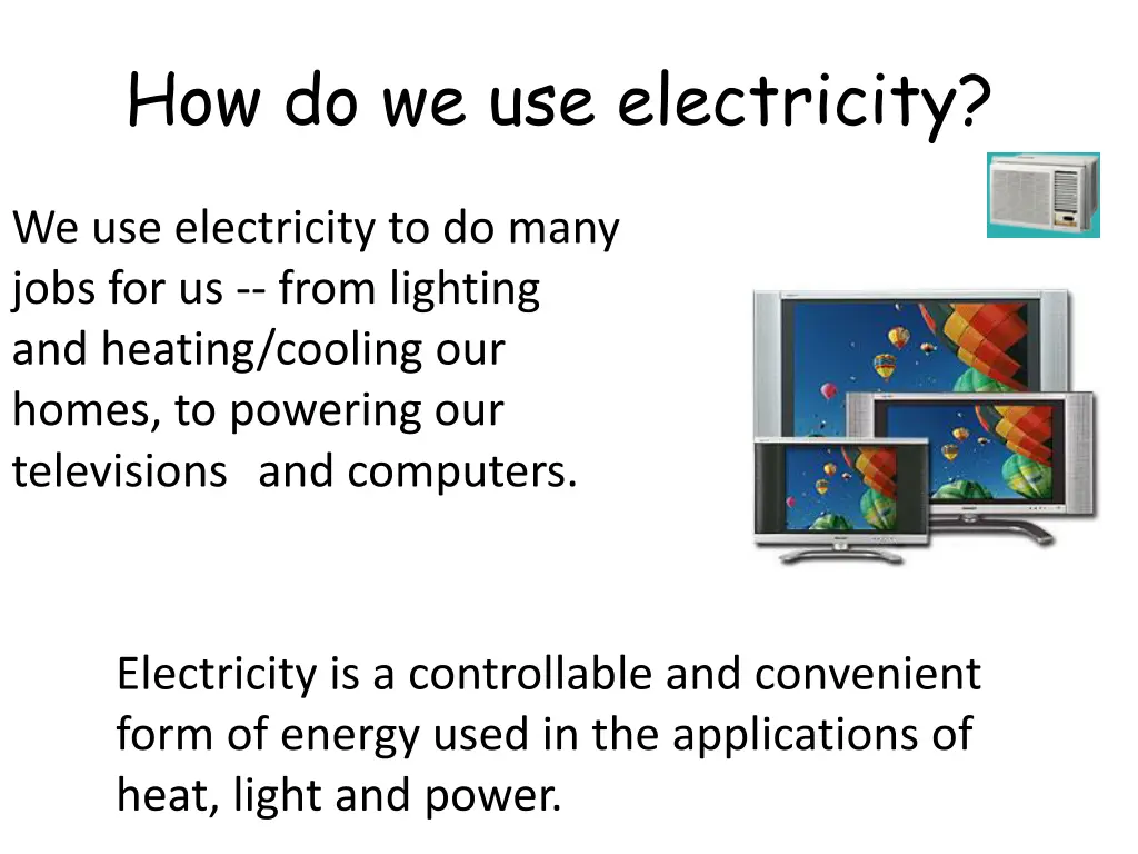 how do we use electricity