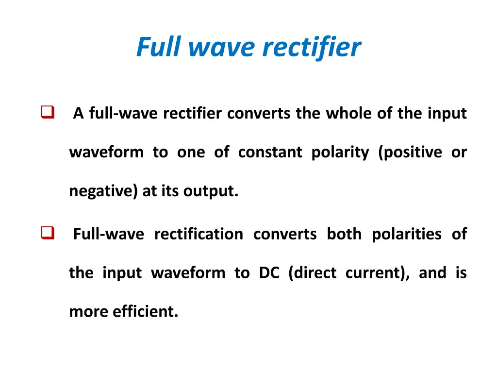 full wave rectifier