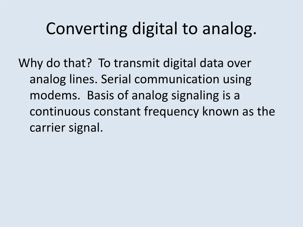 converting digital to analog