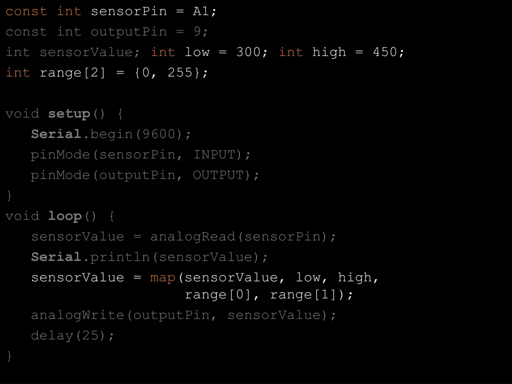 const int sensorpin a1 const int outputpin