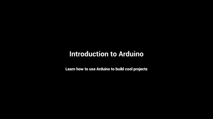 introduction to arduino
