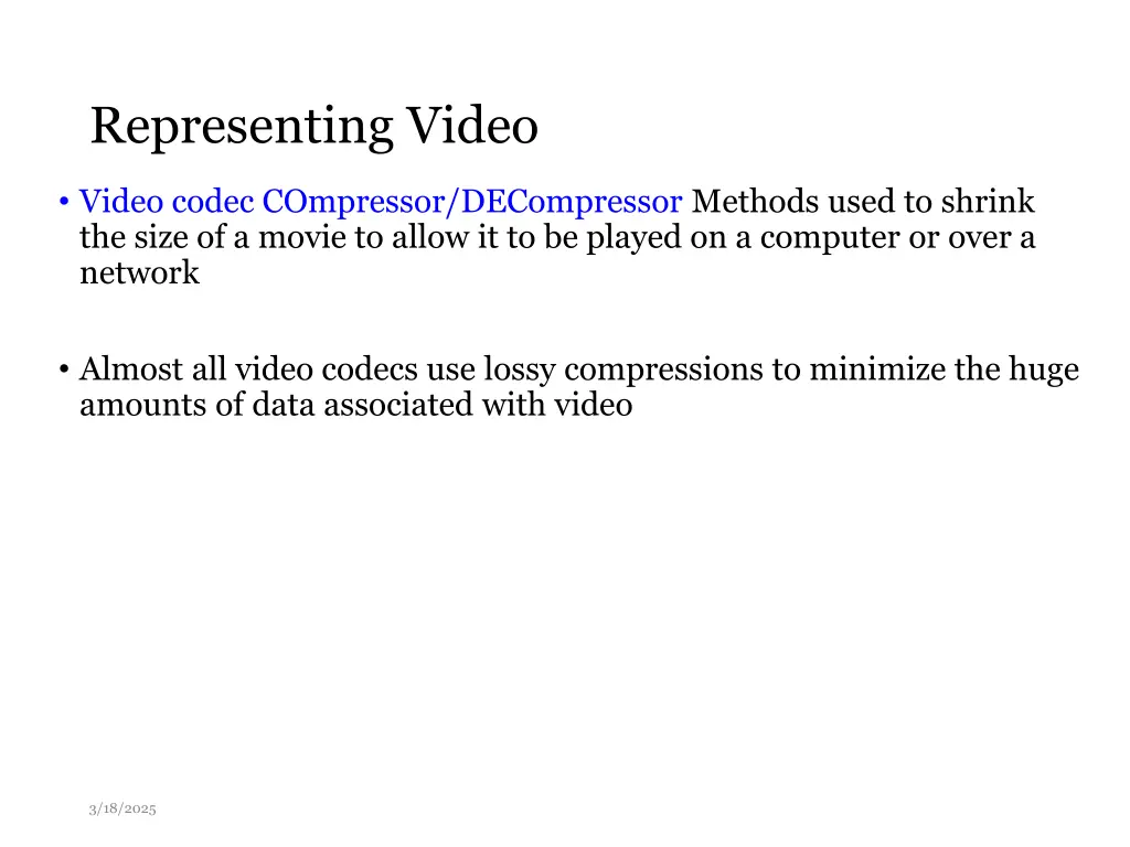 representing video