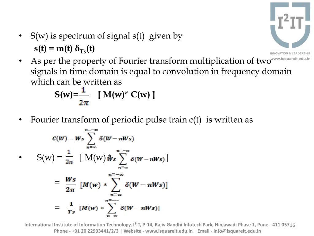 s w is spectrum of signal s t given by