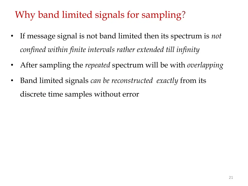 why band limited signals for sampling