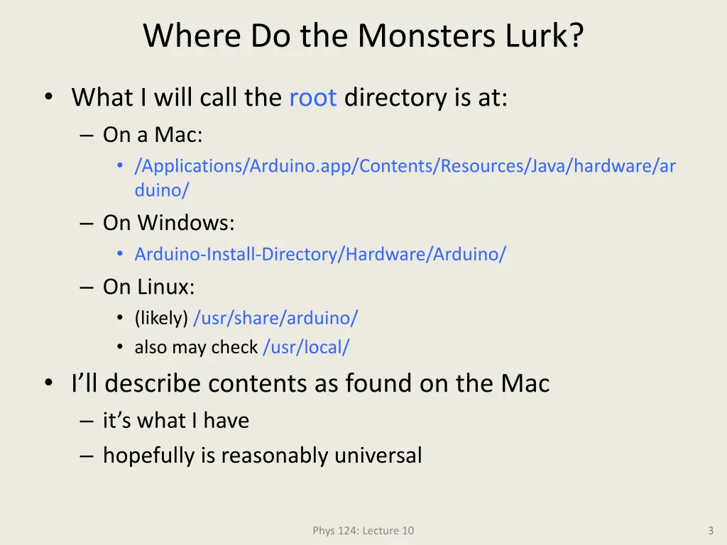 where do the monsters lurk