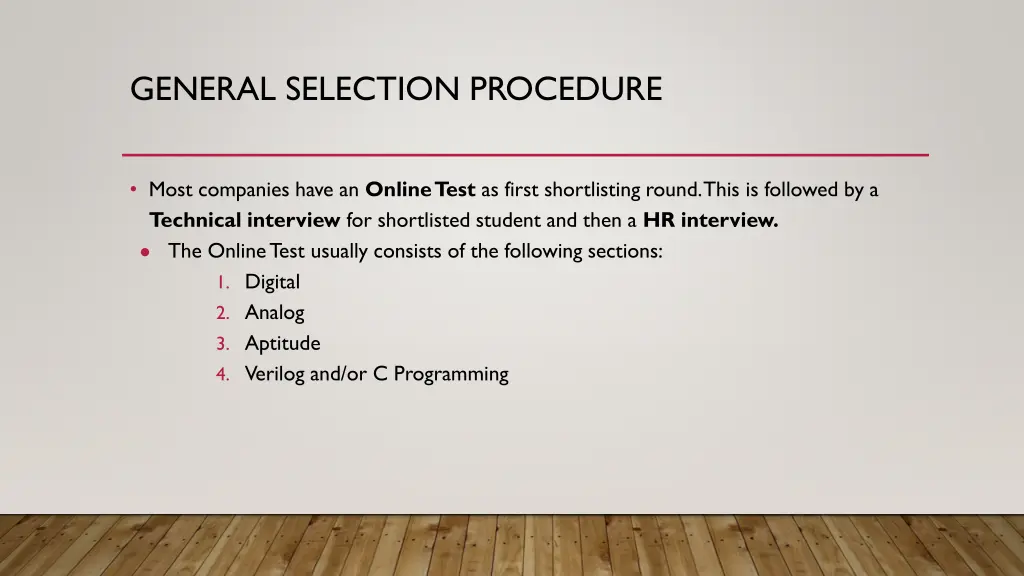 general selection procedure