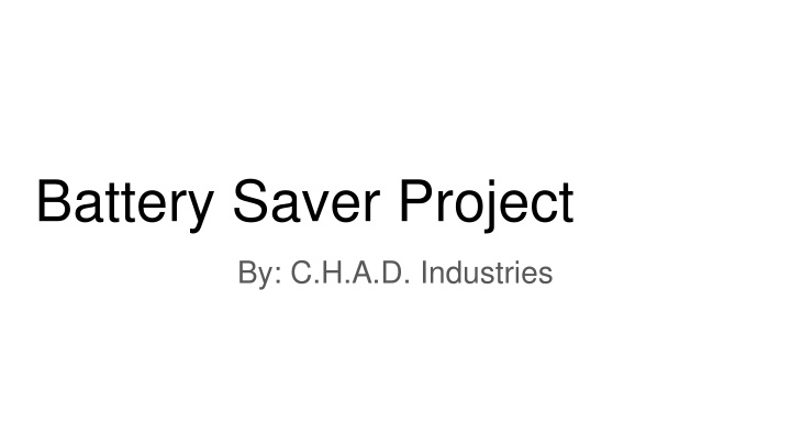 battery saver project