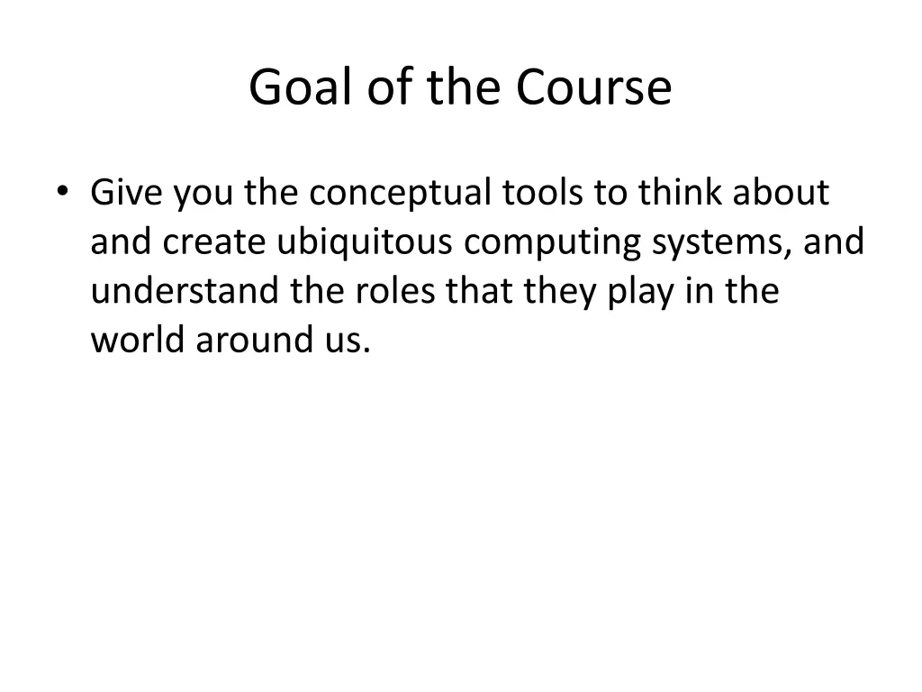 goal of the course