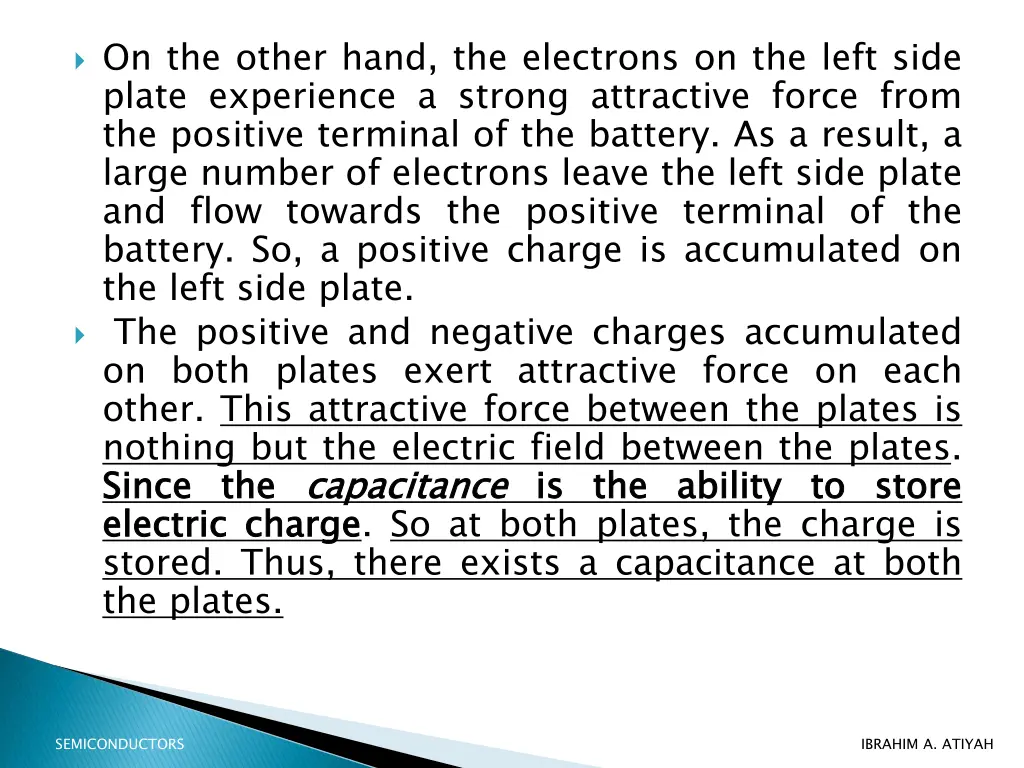 on the other hand the electrons on the left side