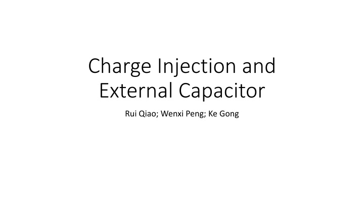 charge injection and external capacitor
