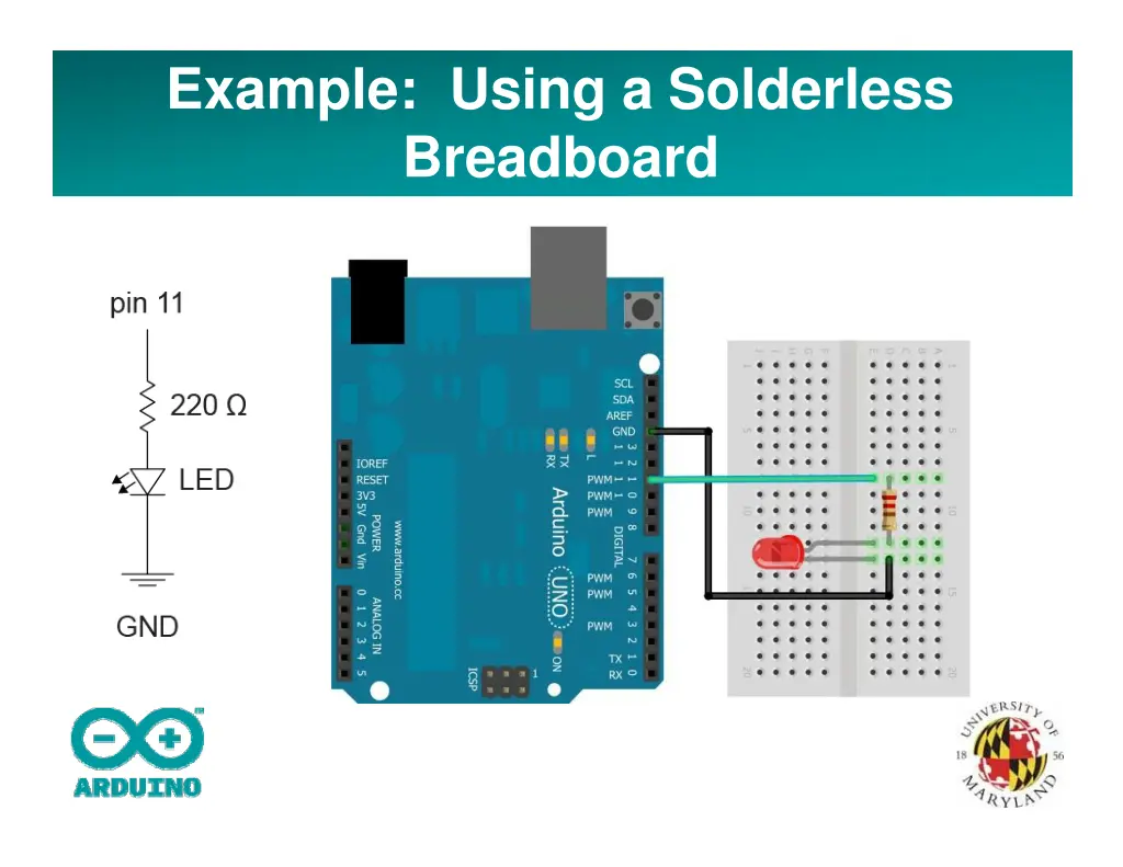 example using a solderless breadboard