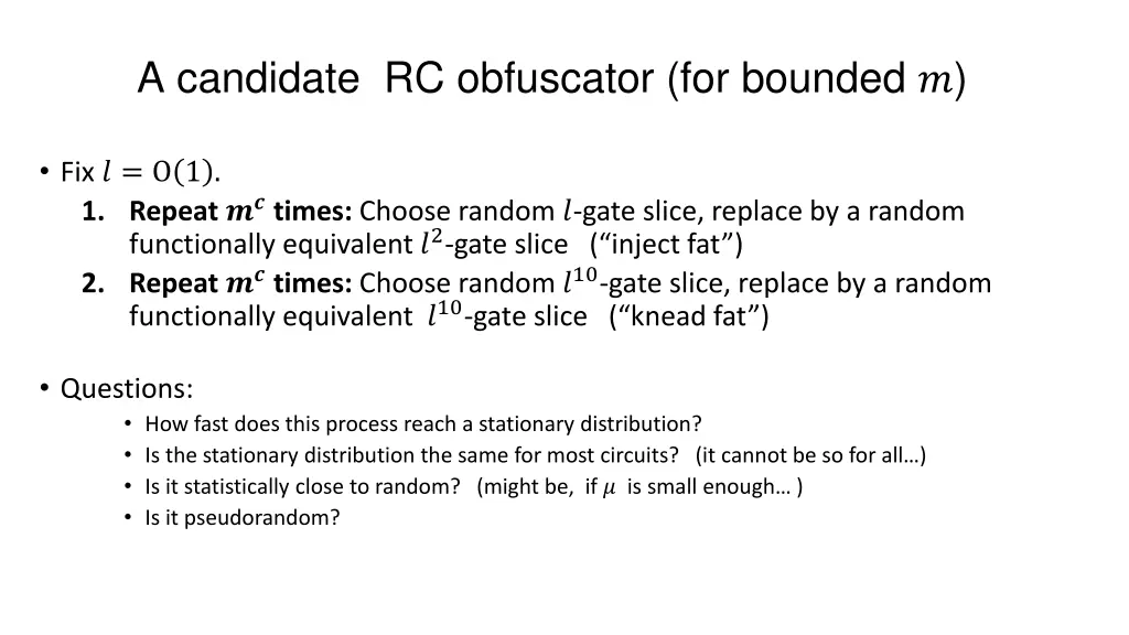 a candidate rc obfuscator for bounded