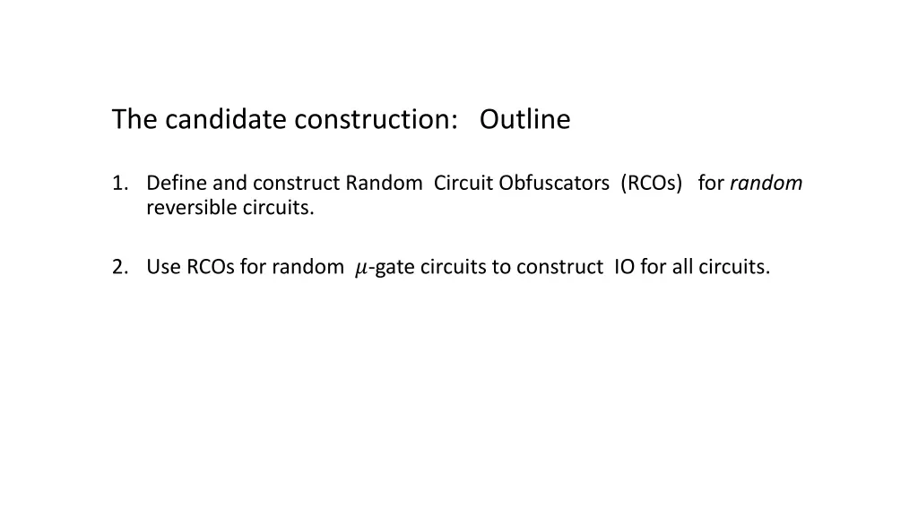 the candidate construction outline