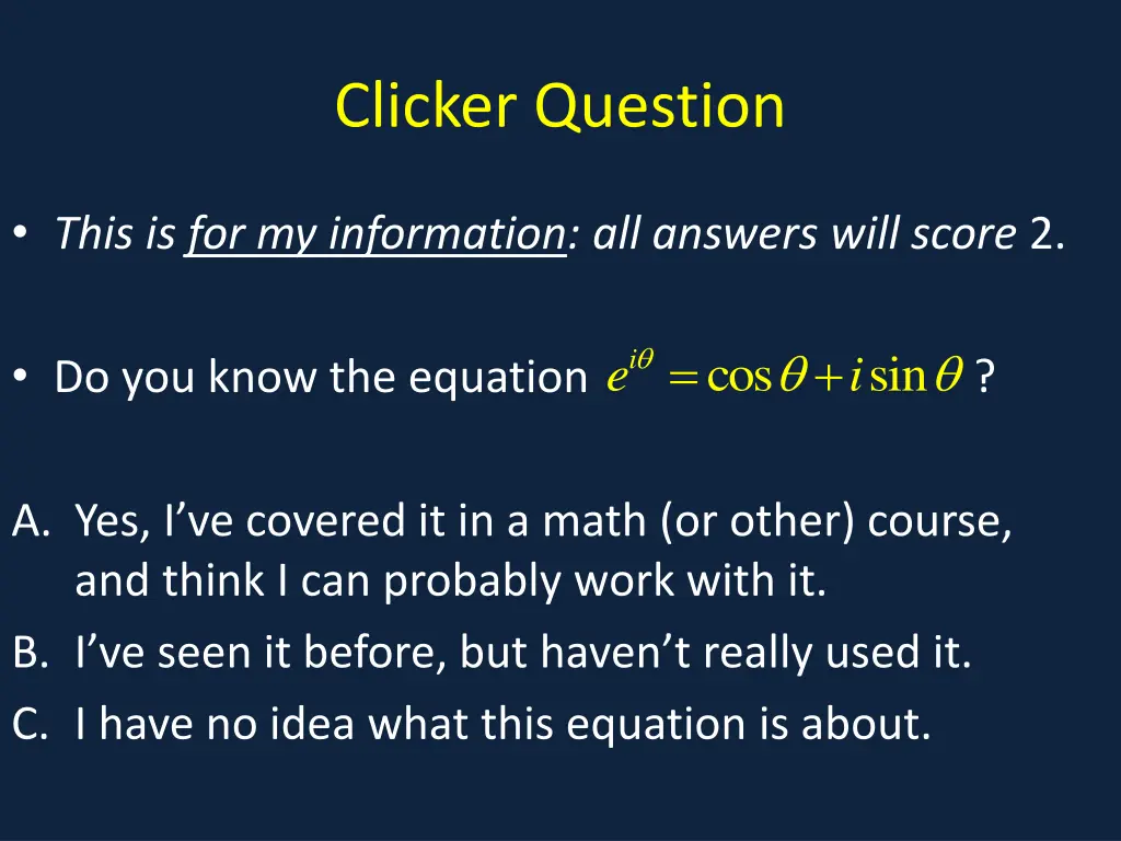 clicker question 2