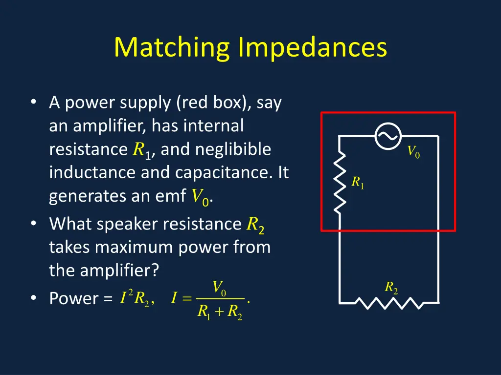 matching impedances