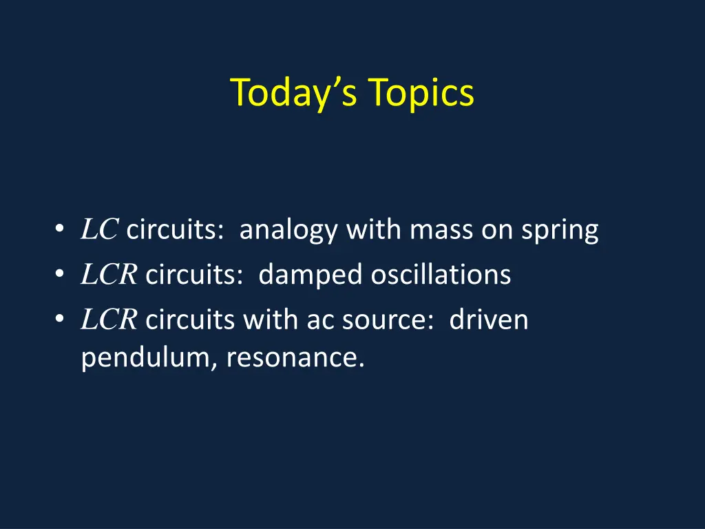 today s topics