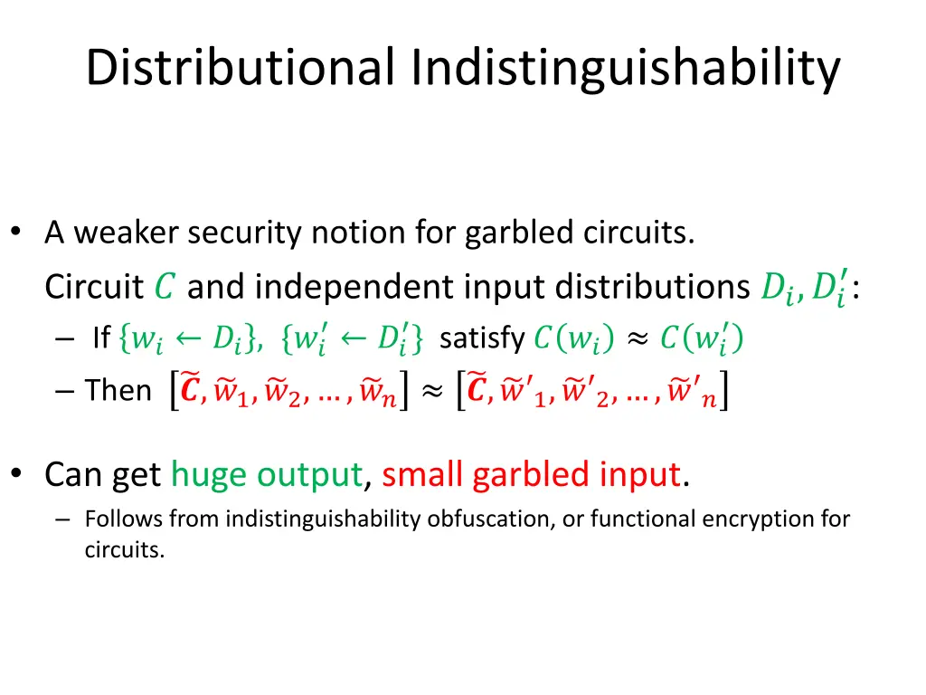 distributional indistinguishability