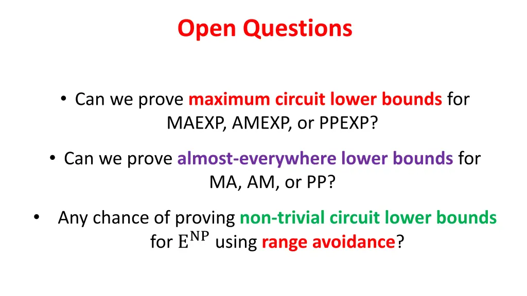 open questions