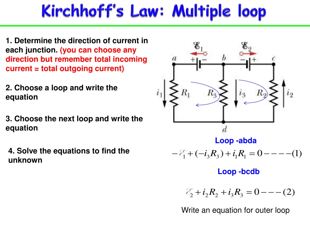 1 determine the direction of current in each