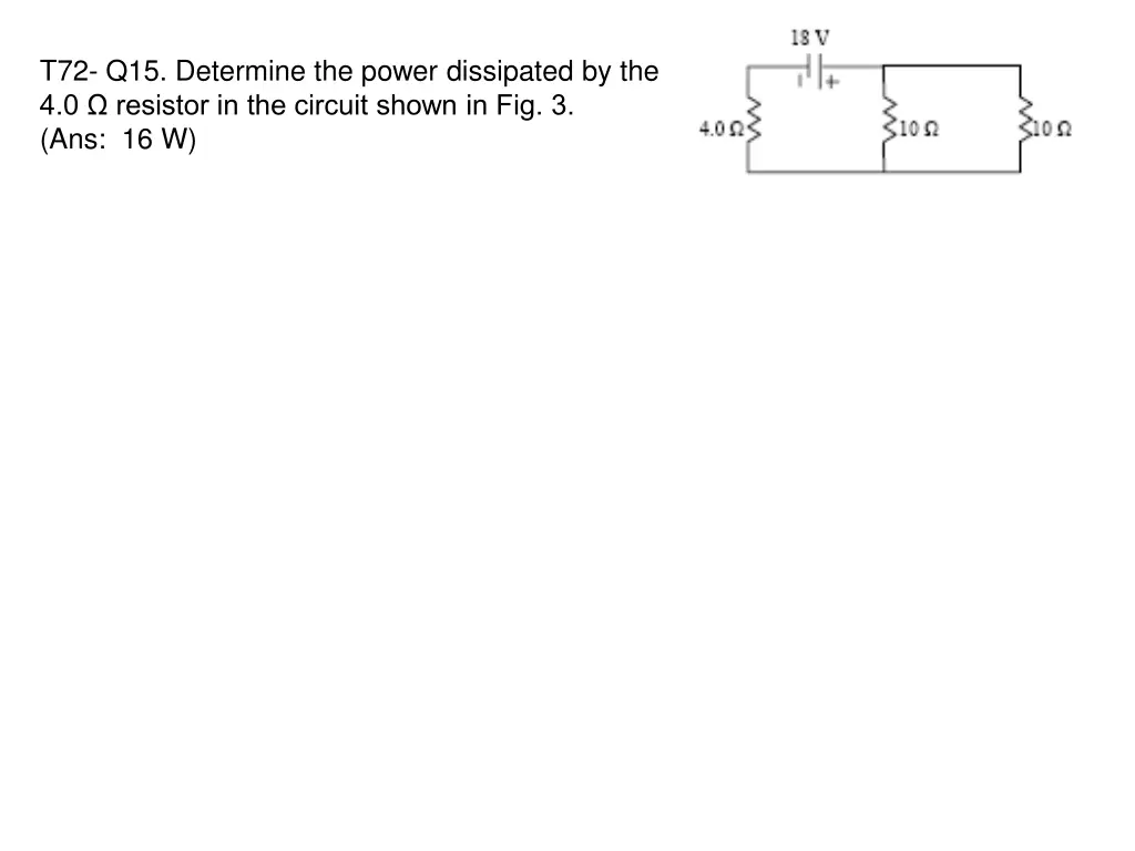 t72 q15 determine the power dissipated 1