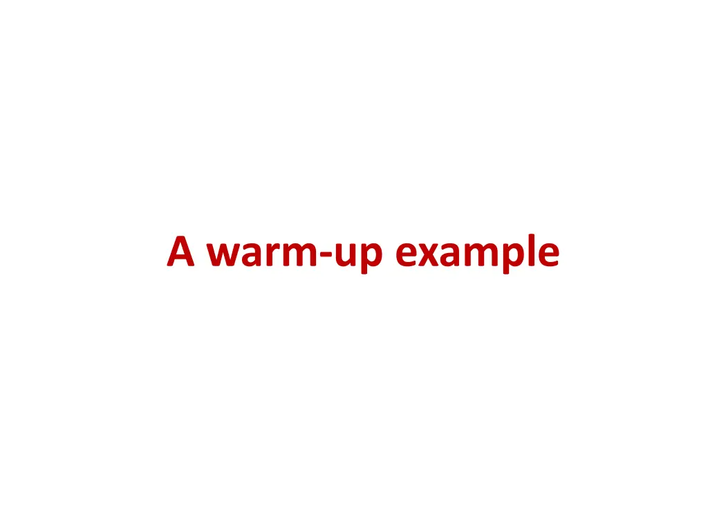 a warm up example